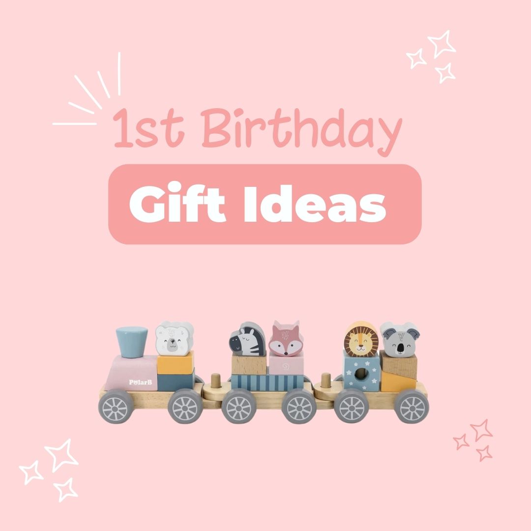 First Birthday Gifts