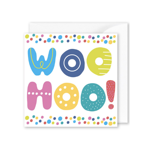 “WOO HOO!” Bright Lettering