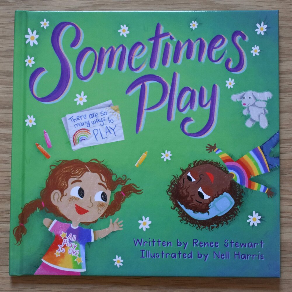 Sometimes Play by Renee Stewart/Nell Harris