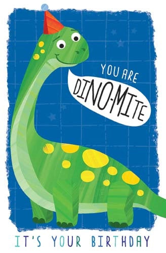 You Are Dino-Mite Card