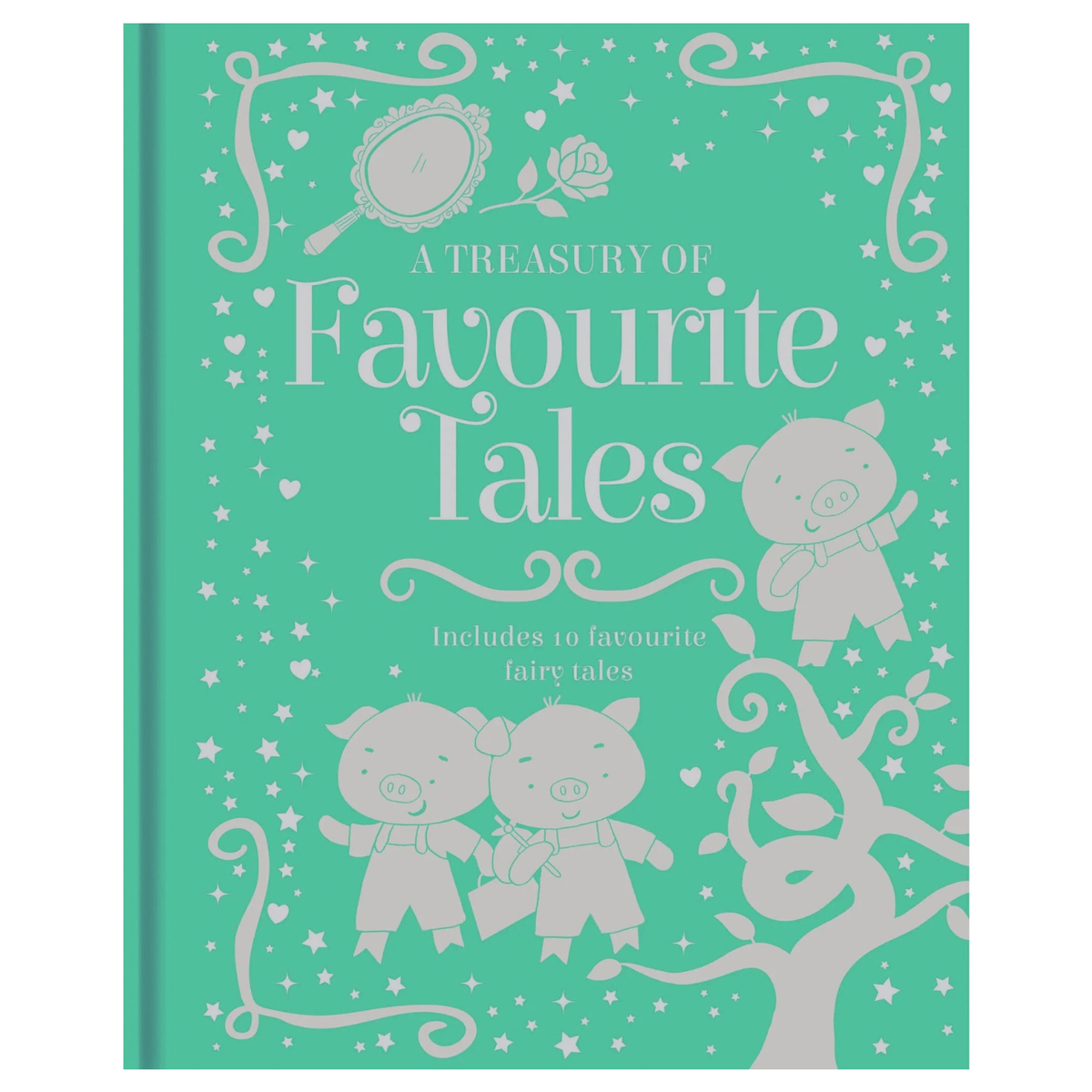 A Treasury of Favourite Tales
