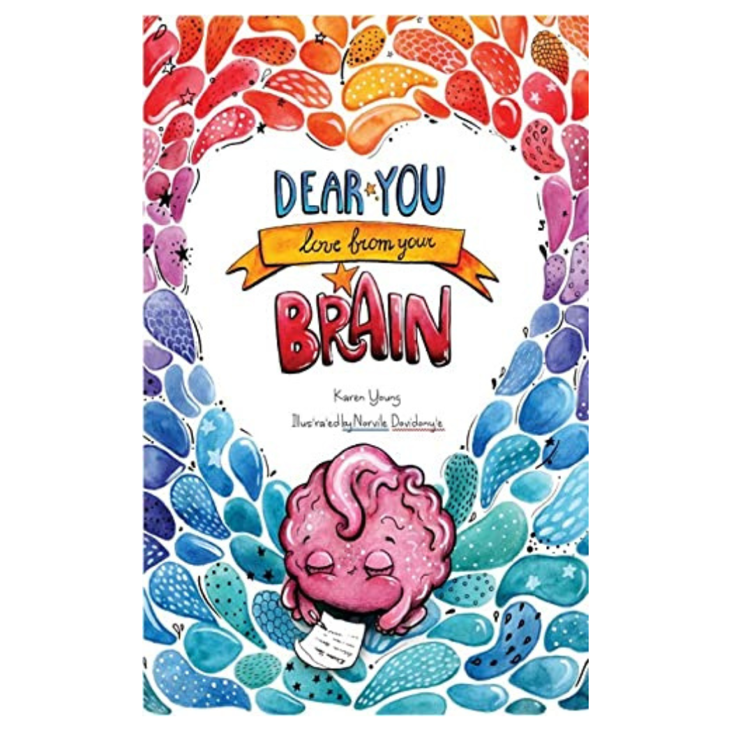 Dear You, Love From Your Brain Book