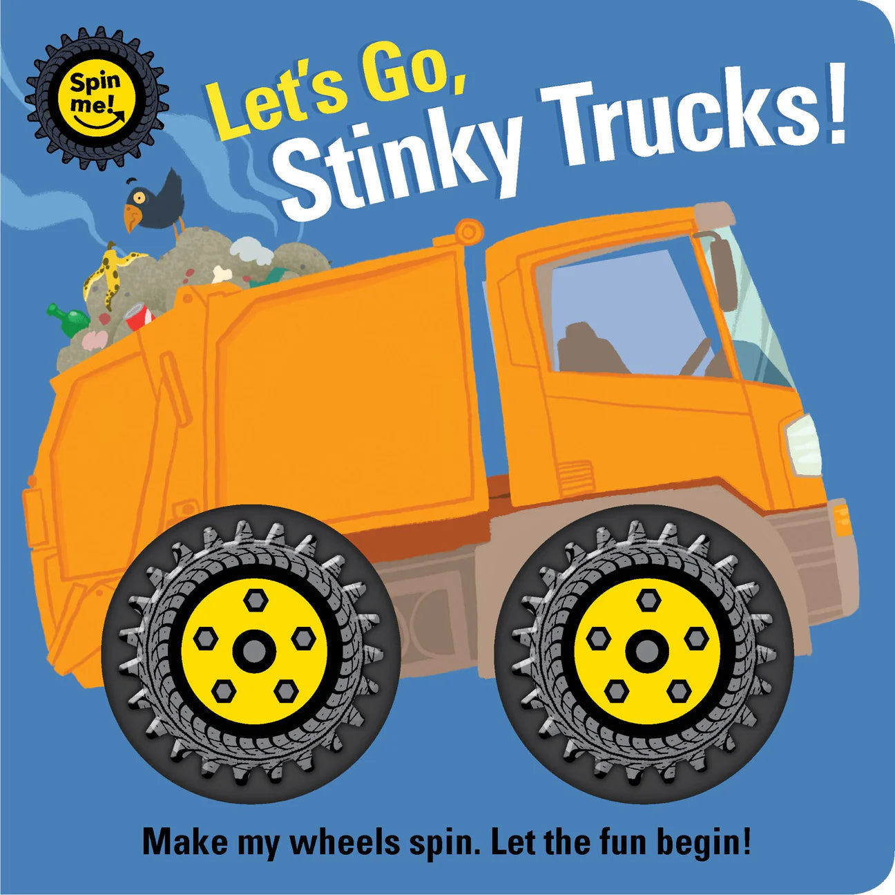 Let’s Go, Stinky Trucks! interactive board book with spinning wheels for toddlers