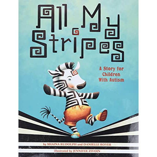 All My Stripes Book - A Story for Children with Autism