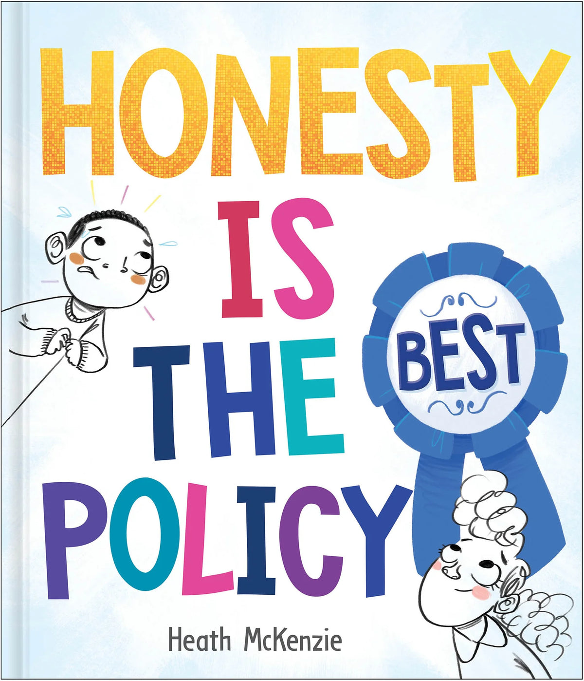 Life Lessons - Honesty is the Best Policy Book