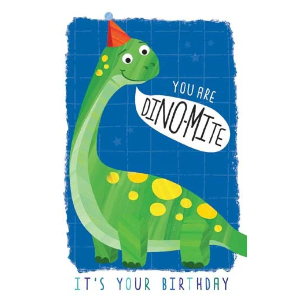 You Are Dino-Mite Card