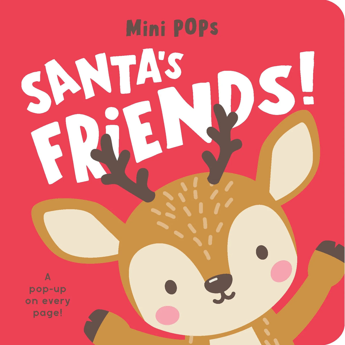 Mini Pops Pop up Board Book- Santa's Friends!